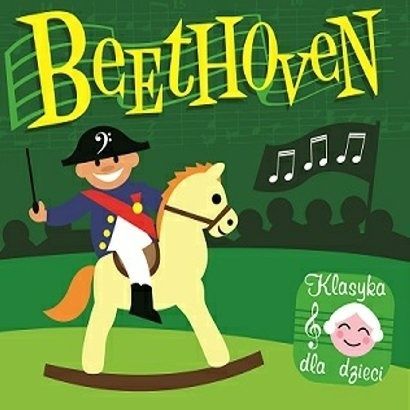 Beethoven Klasyka dla dzieci 