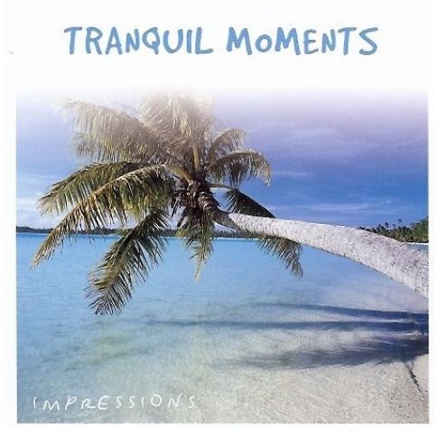 Tranquil Moments - Harmonia, Pokój, Relaks