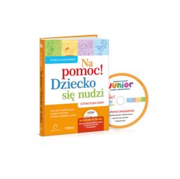 Na pomoc! Dziecko się nudzi + płyta DVD