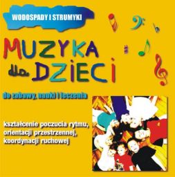 Wodospady i strumyki - Muzyka dla dzieci